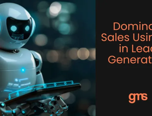Dominate Sales Using AI in Lead Generation