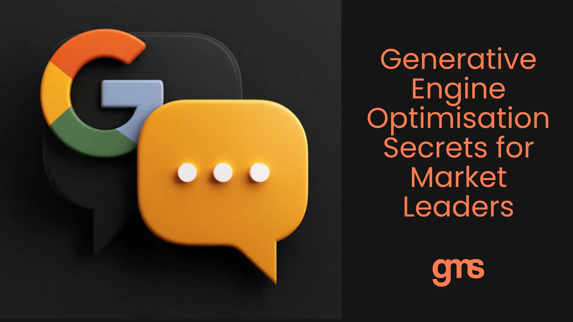 Generative Engine Optimisation, GEO strategy, AI search optimisation, AI-first search, SEO for AI, AI content optimisation, generative SEO, Google Search Generative Experience, ChatGPT visibility, AI-driven visibility, AI content ranking, AI-powered search optimisation, AI brand authority, semantic search optimisation, AI summarisation optimisation, structured data SEO, conversational search optimisation, AI content strategy, AI discoverability, AI search ranking, optimise for generative engines, AI-driven marketing, machine learning SEO, search engine optimisation for AI, future of SEO, AI search visibility, digital authority optimisation, AI-first brand strategy, intelligent search optimisation, AI-ready content, AI-integrated SEO strategy, generative content optimisation, brand visibility in AI, SEO for ChatGPT, AI content discoverability, AI-generated answers optimisation, performance marketing for AI search, AI content summaries, GEO content framework, AI search dominance, GMS Media SEO strategies