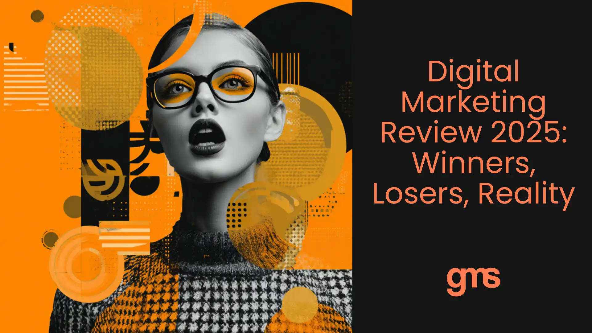 Digital Marketing Review 2025, digital marketing 2025, digital marketing trends 2025, digital marketing strategy 2025, digital marketing agency, performance marketing agency, AI marketing, AI in digital marketing, marketing automation, email marketing 2025, ecommerce email marketing, lifecycle marketing, retention marketing, SEO 2025, SEO agency, AI SEO, generative SEO, GEO SEO, generative engine optimisation, zero click search, Google AI overviews, organic traffic decline, search visibility, Google Ads 2025, Google Ads agency, Performance Max, PMAX strategy, Google AI Max, responsive search ads, RSA ads, Google Shopping replacement, paid media strategy, Meta advertising 2025, Facebook ads 2025, Meta Andromeda, paid social advertising, creative testing strategy, full funnel marketing, ad creative strategy, copywriting for ads, Reddit ads, AI advertising platforms, marketing AI tools, future of digital marketing, marketing agency transformation, AI replacing marketers, marketing strategy leadership