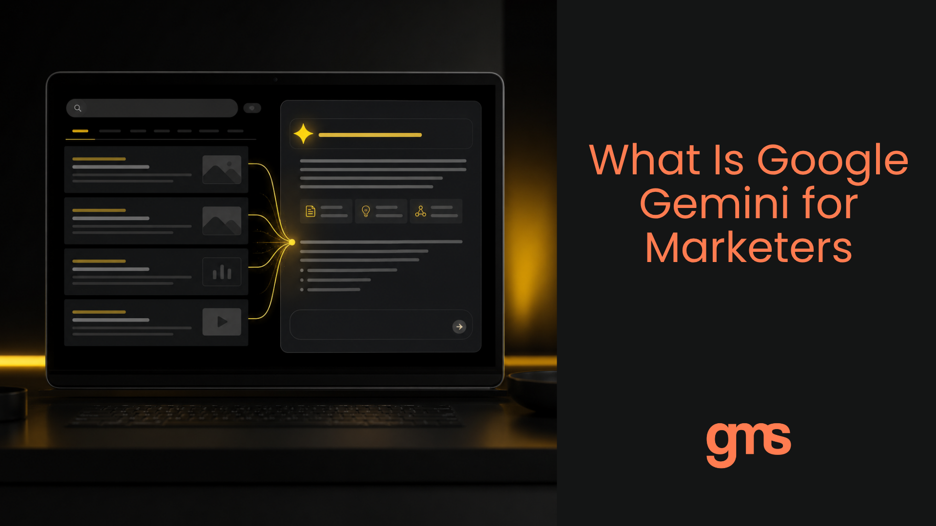 what is Google Gemini, Google Gemini, Google Gemini AI, Gemini AI, what is Gemini AI, how does Google Gemini work, how Google Gemini works, Google Gemini explained, Gemini AI explained, Google Gemini for business, Google Gemini for marketing, Google Gemini SEO, Gemini SEO, Gemini AEO, Gemini GEO, Google AI search, Google AI Overviews, Google AI Mode, Gemini AI Mode, Gemini Search, Google Gemini Search, Gemini vs ChatGPT, Google Gemini vs ChatGPT, Gemini for marketers, AI search optimisation, generative engine optimisation, GEO marketing, answer engine optimisation, AEO marketing, SEO for AI search, AI search visibility, Google DeepMind Gemini, Gemini 3.5, Gemini 3.6 Flash, multimodal AI, generative AI marketing, AI driven marketing strategy, digital marketing agency Australia, GMS Media Group